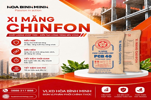 XI MĂNG CHINFON – NỀN TẢNG CHO CÔNG TRÌNH BỀN VỮNG